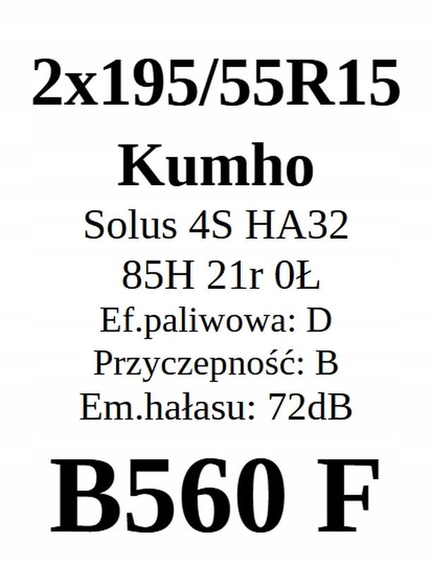 2x 195/55r15 Kumho Solus 4s Ha32/85h 2021r 6mm D/B/72dB