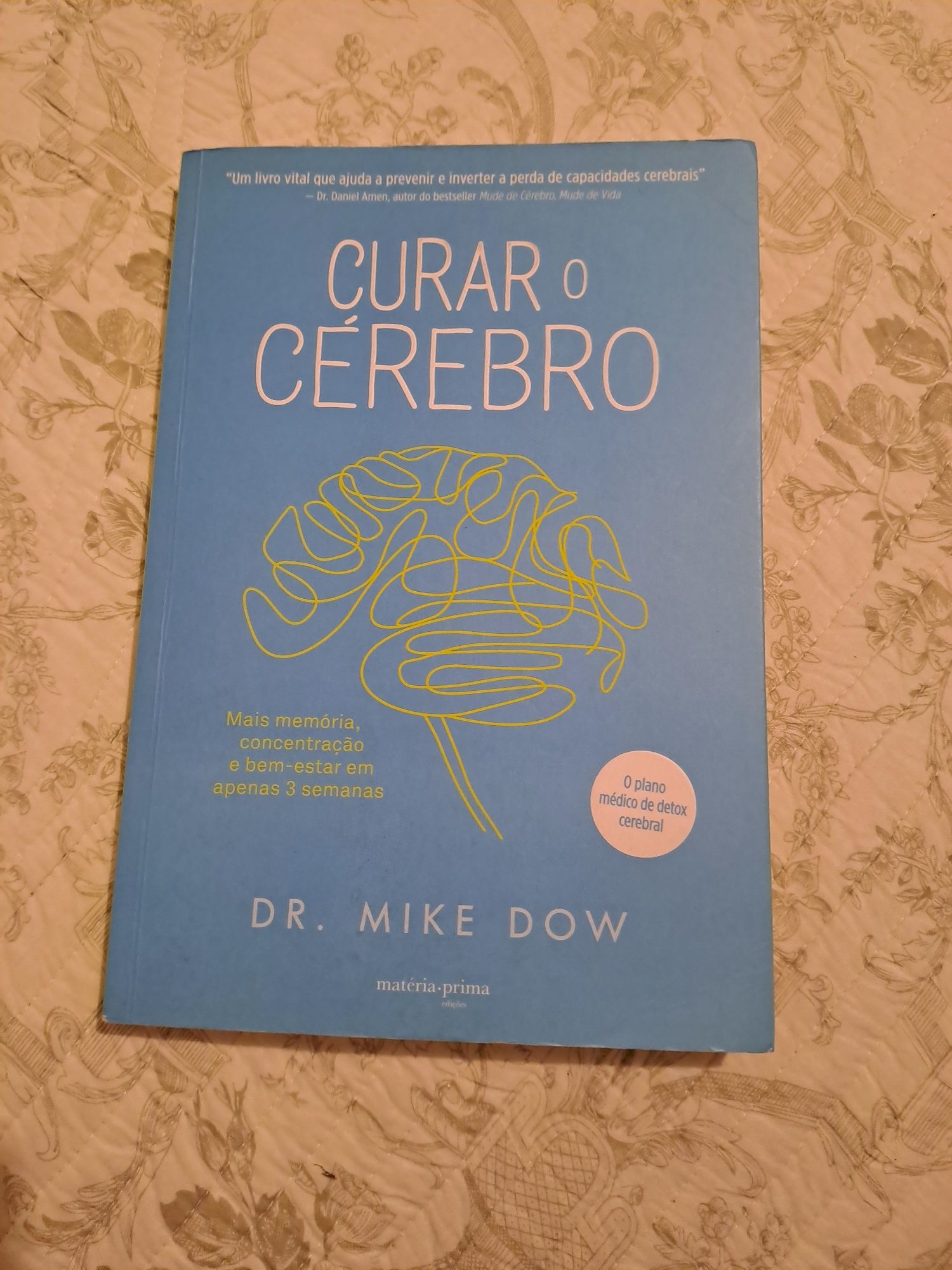 Curar o Cérebro - Dr. Mike Dow
