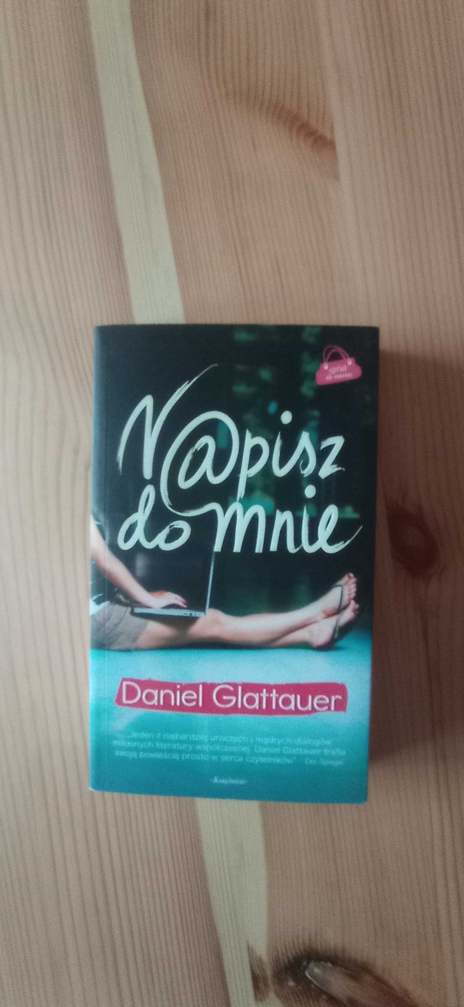 Daniel Glattauer - 'Napisz do mnie'