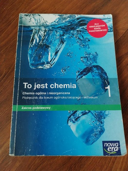 To jest chemia 1 ogólna i nieorganiczna zakres podstawowy