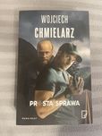 Prosta sprawa Wojciech Chmielarz