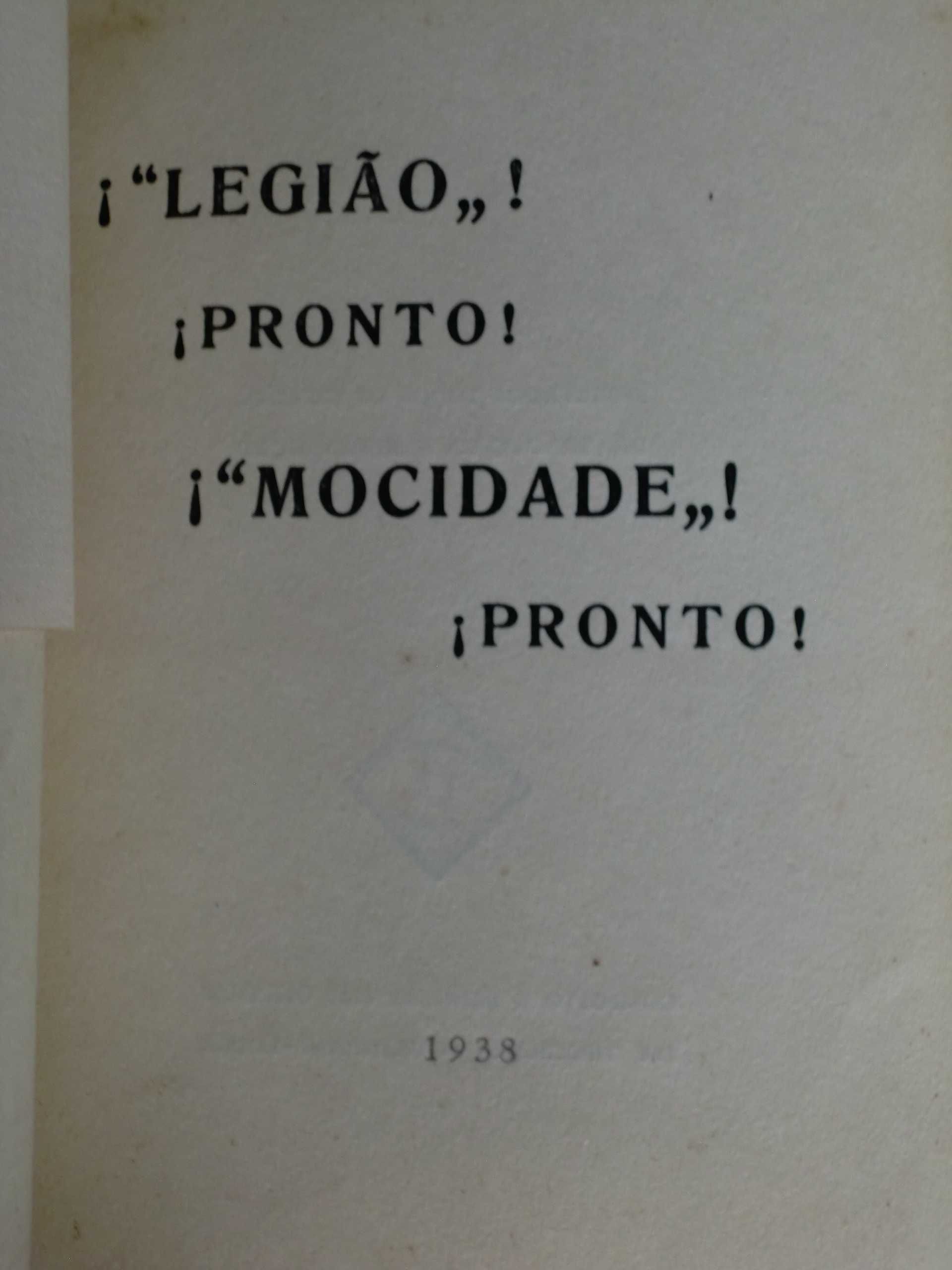 Mocidade! Pronto!
Legião! Pronto!