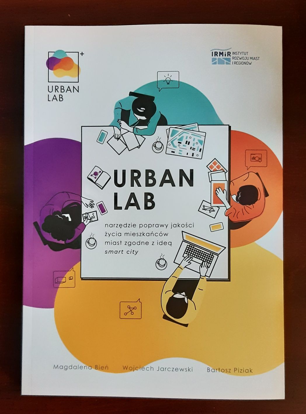 Urbanlab narzędzie poprawy jakości życia mieszkańców miast. Smart city
