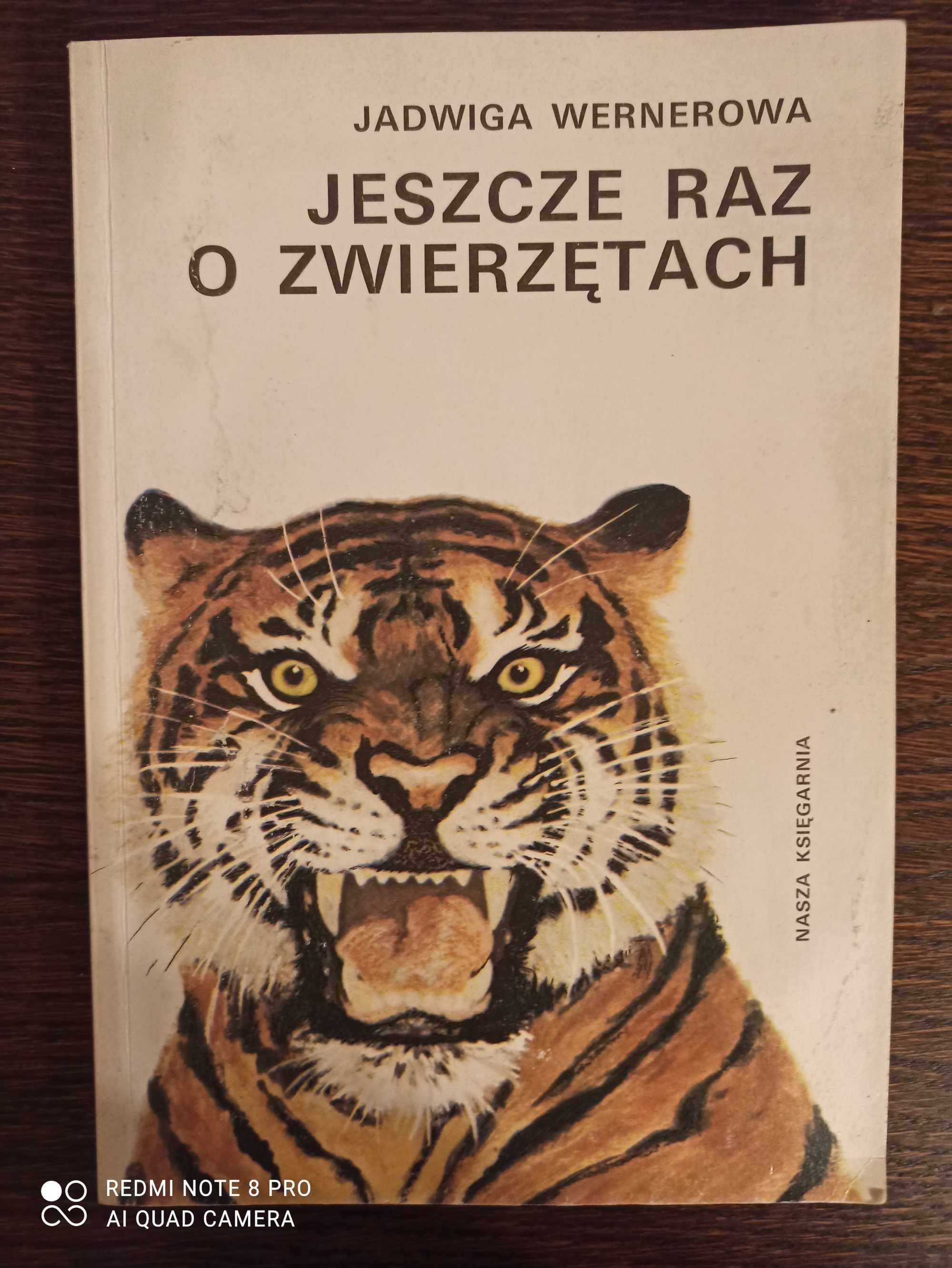 Jeszcze raz o zwierzętach - Jadwiga Wernerowa