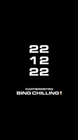 22.12.22 CARTIERMETRO-Bing Chilling