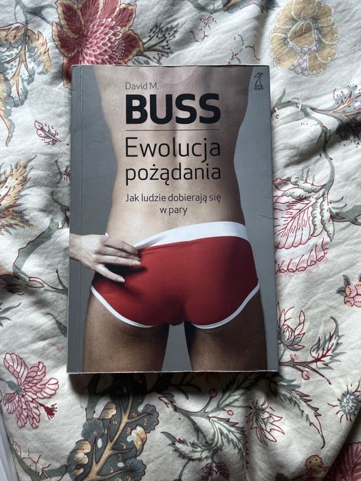 Książka Ewolucja pożądania david m buss psychologia ewolucyjna