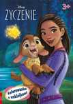 Disney Życzenie. Kolorowanka z naklejkami. Ameet