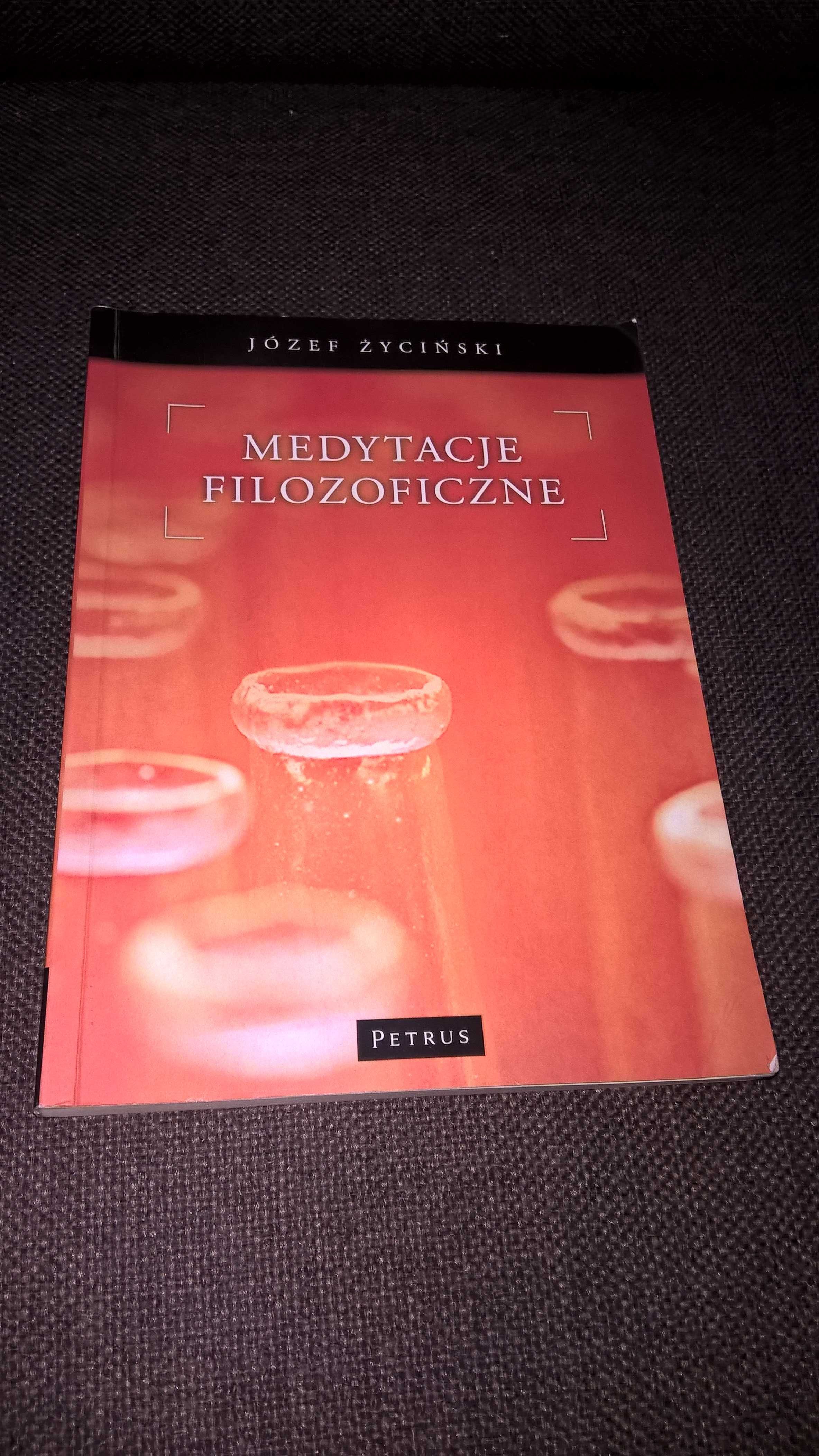 Medytacje filozoficzne Józef Życiński