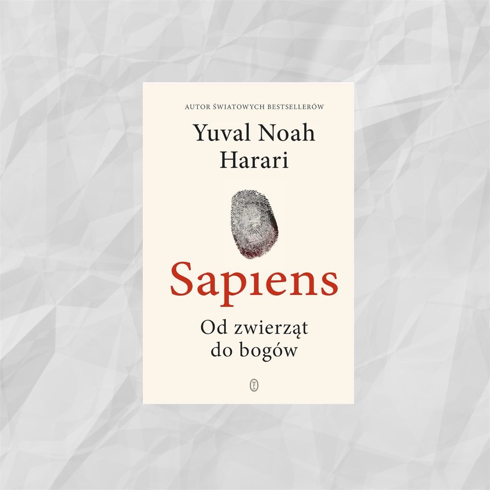 Sapiens. Od zwierząt do bogów