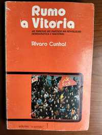 Livro Rumo à Vitória - Álvaro Cunhal