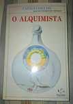 O Alquimista, 2ª edição,  Paulo Coelho.
