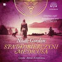 Spadkobierczyni Medicusa Audiobook, Noah Gordon