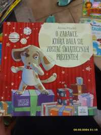 Książka dla dzieci "o zabawce która bała się zostać świątecznym..."