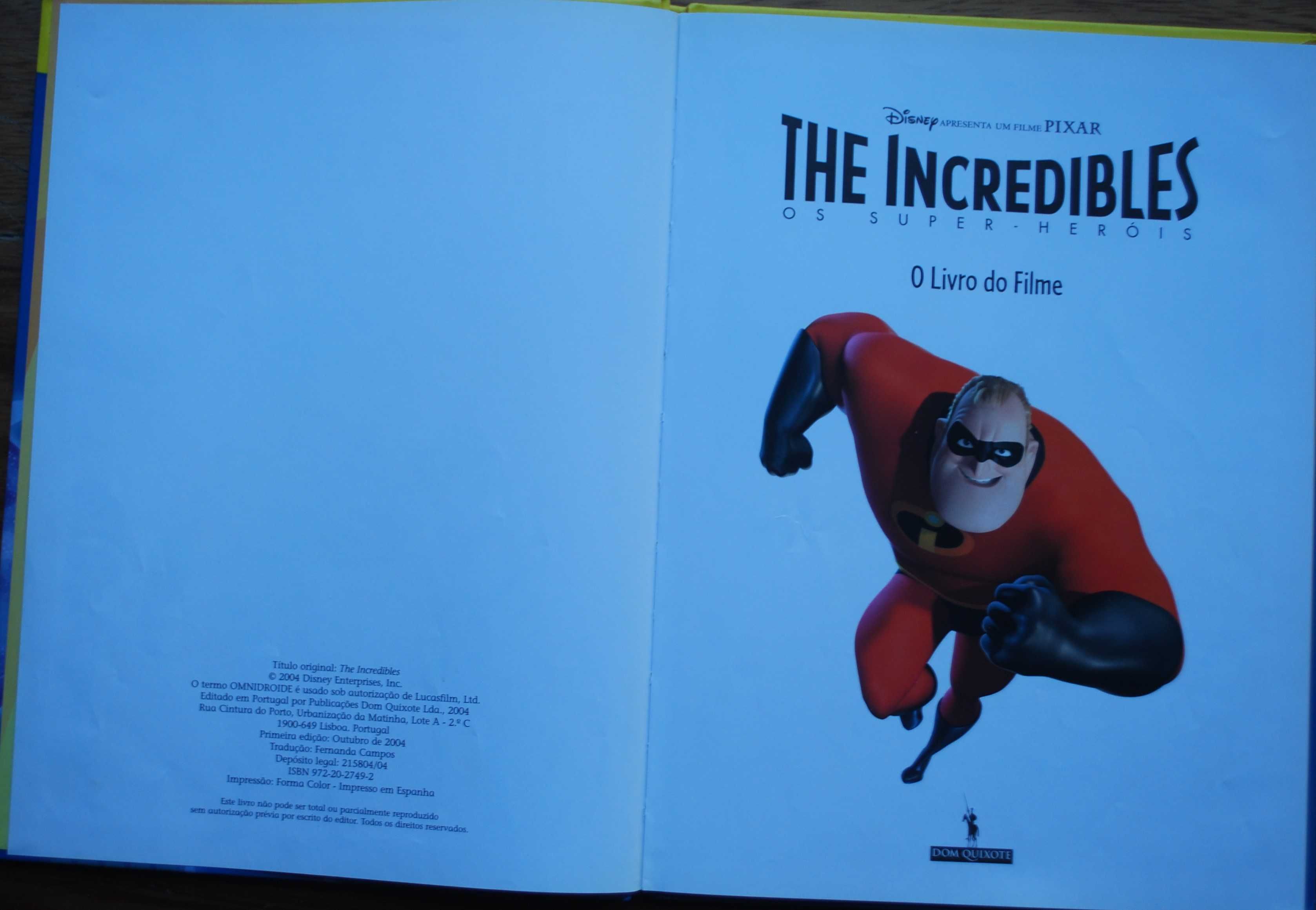 The Incredibles - Os Super Heróis (O Livro do Filme) - 1º Edição 2004