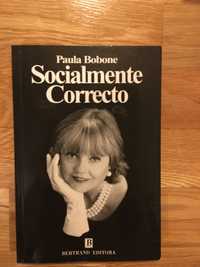 Socialmente correto, Paula bobone