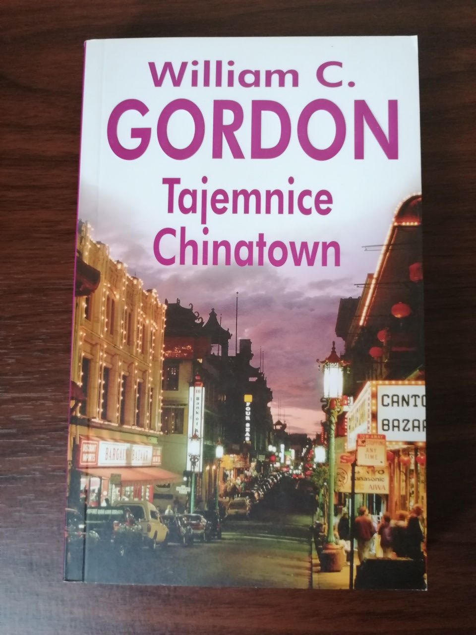 Tajemnice Chinatown William C. Gordon