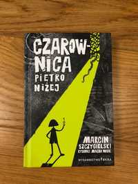 Książka Czarownica Piętro Niżej autorstwa Marcina Szczygielskiego