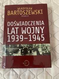 Doświadczenia lat wojny Władysław Bartoszewski