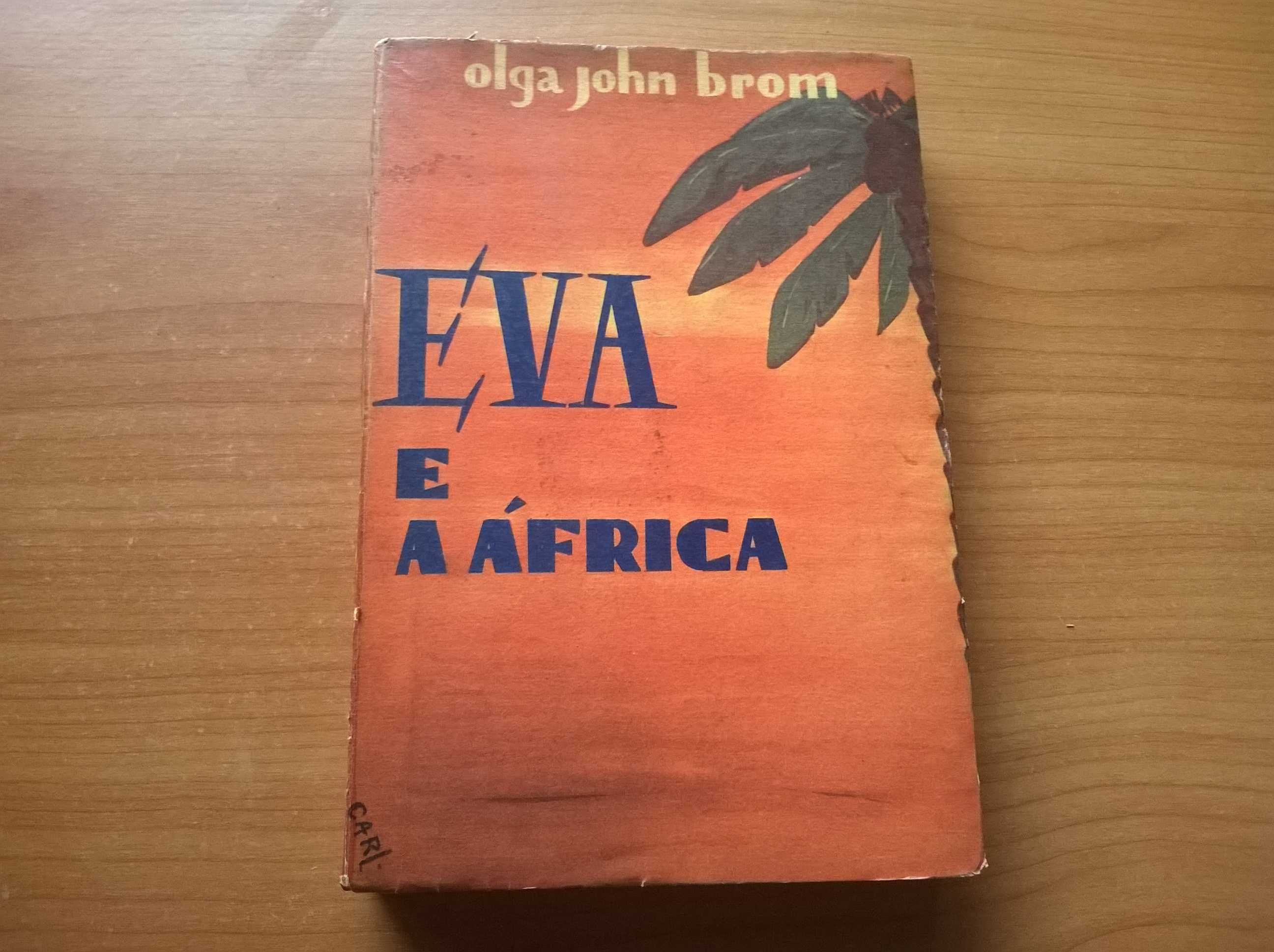 Eva e a África - Olga John Brom