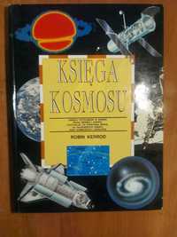 Księga Kosmosu - Robin Kerrod