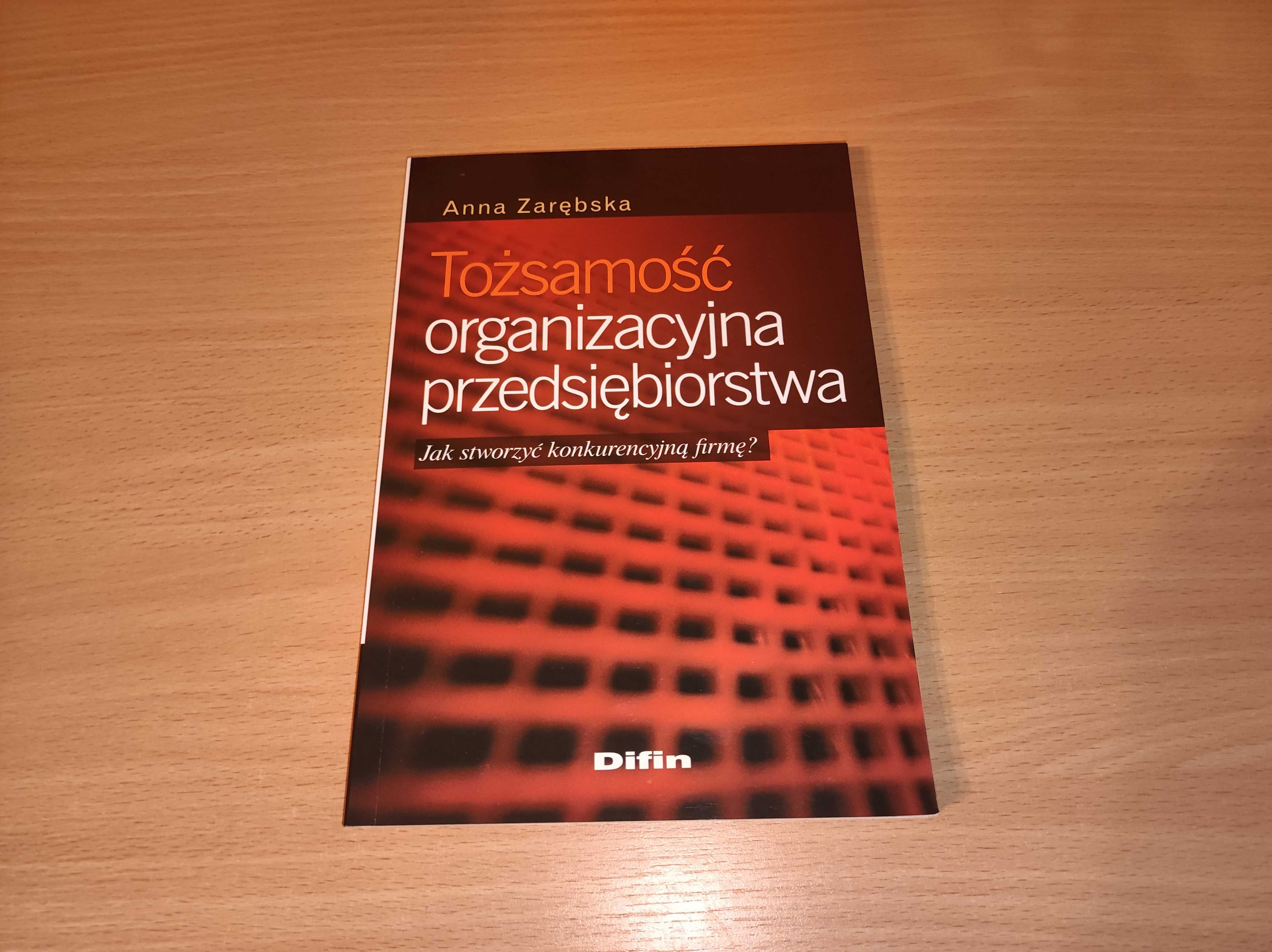 Książka "Tożsamość organizacyjna przedsiębiorstwa"