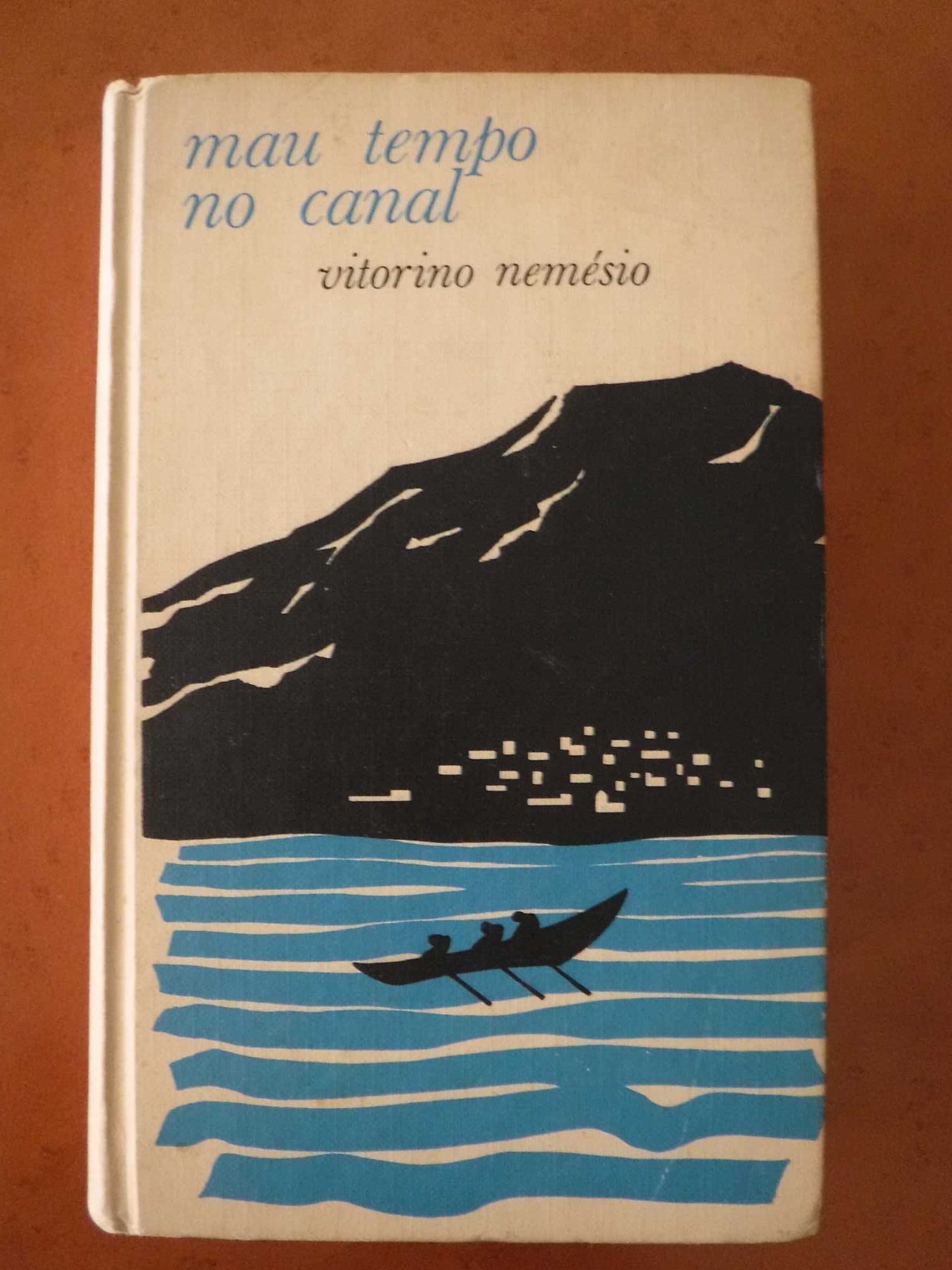 Mau Tempo no Canal - Vitorino Nemésio