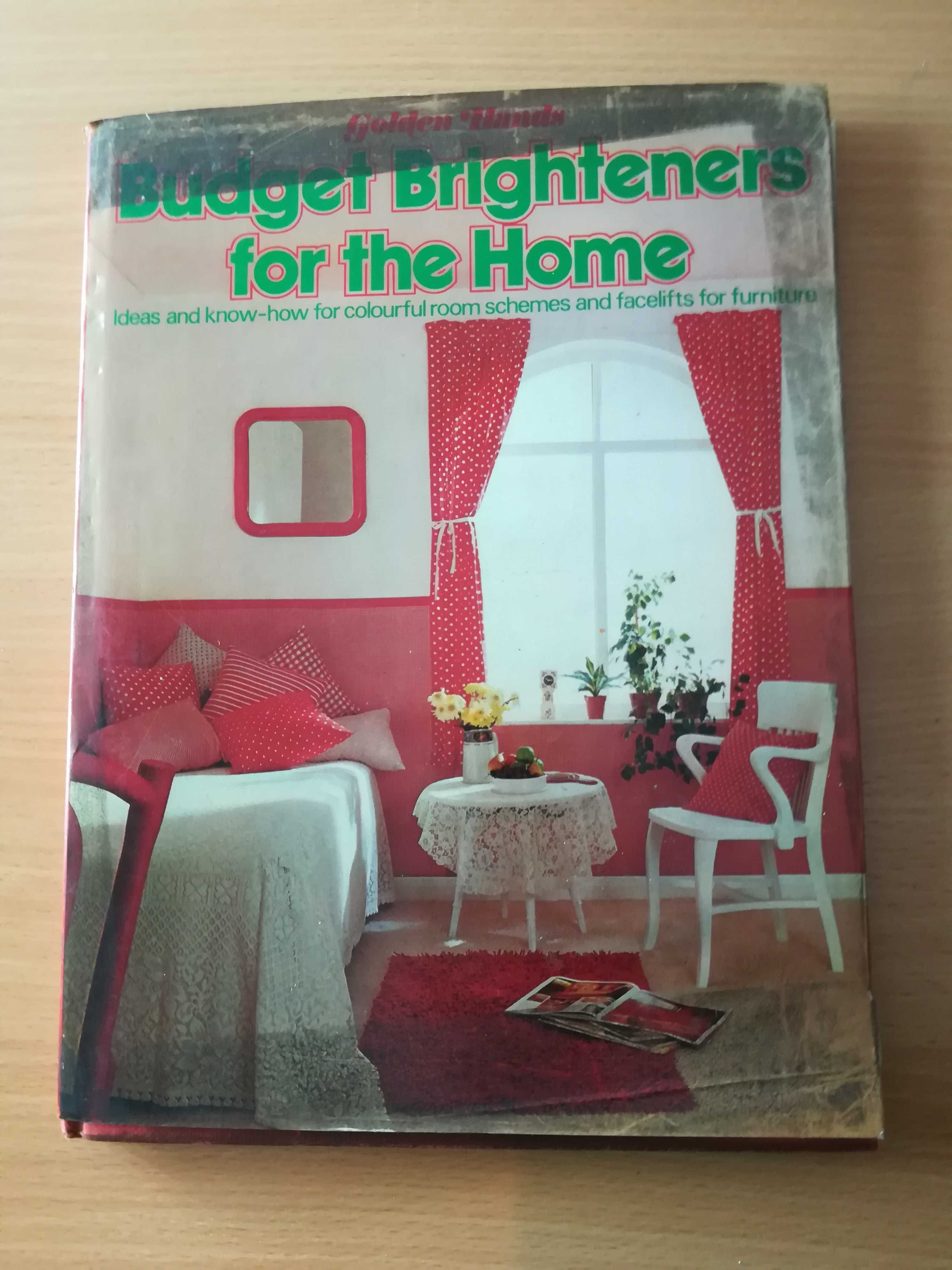 Budget Brighteners for the Home David Fisher