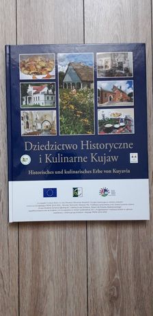 Książka - Dziedzictwo Historyczne i Kulinarne Kujaw
