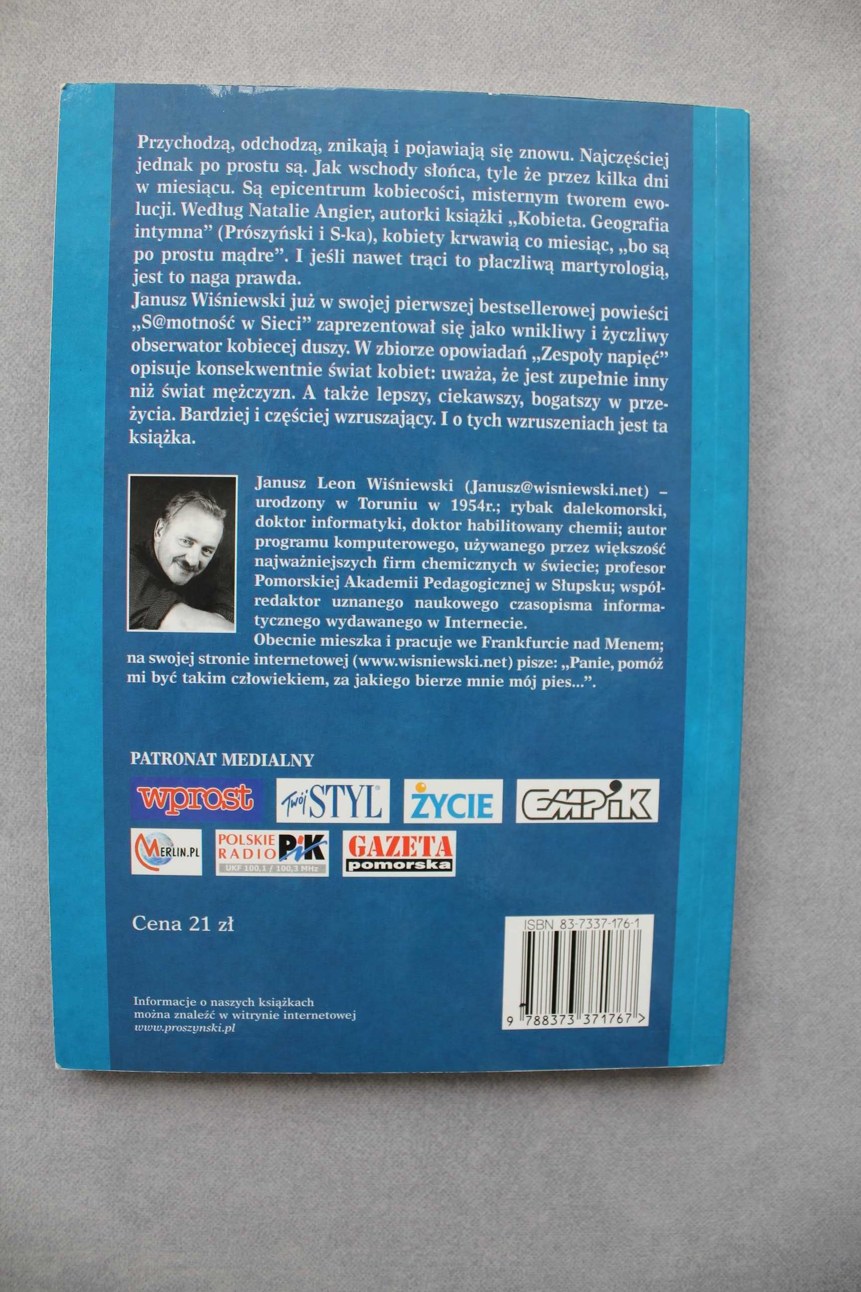 Zespoły napięć Janusz L. Wiśniewski Wydawnictwo Prószyński i S-ka 2002