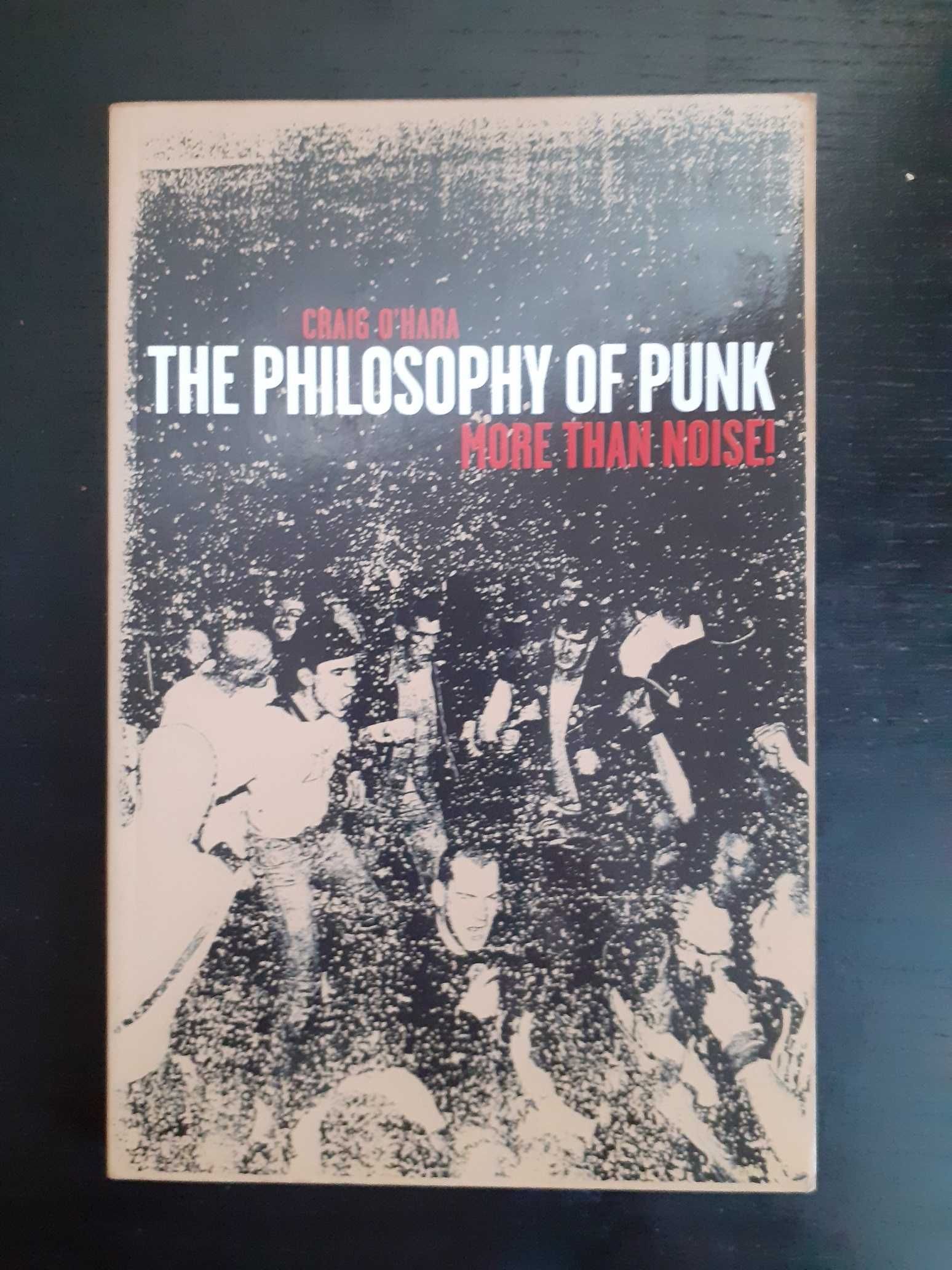 Livro The Philosophy of Punk: More Than Noise
