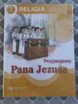 Podrecznik religia klasa 3 przyjmujemy pana jezusa