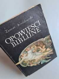 Opowieści biblijne - Zenon Kosidowski