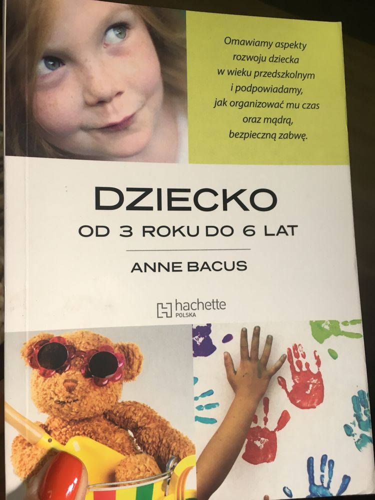 Książka „Dziecko od 3 roku do 6 lat” Anne Bacus