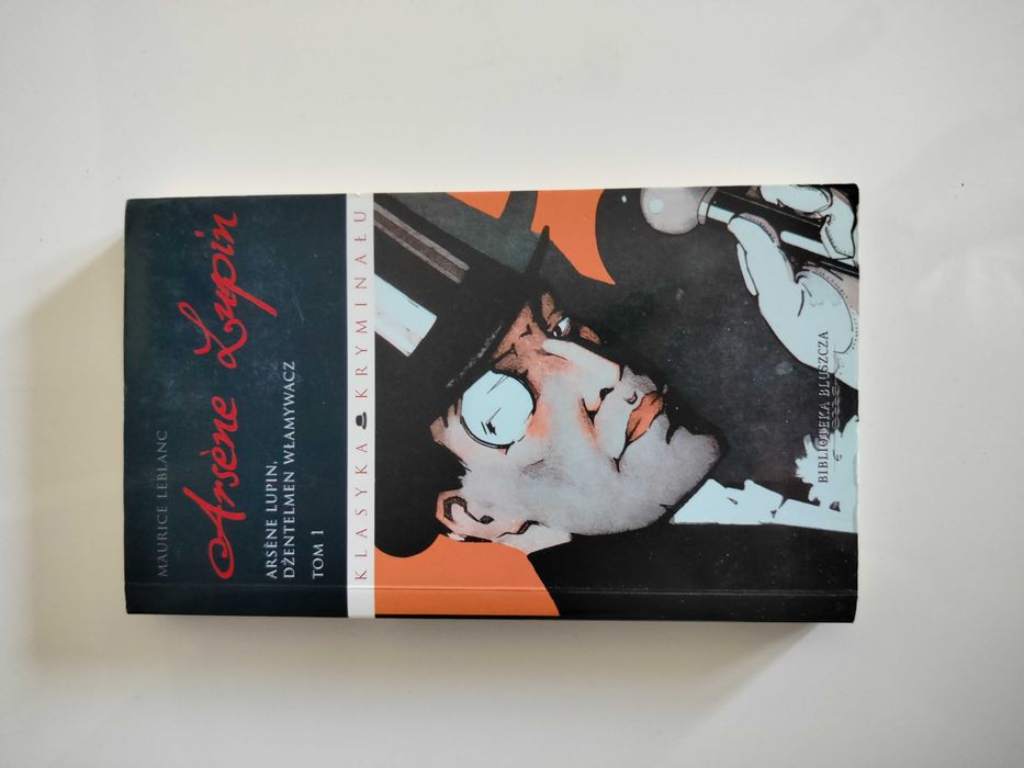 Tom 1 "Arsene Lupin: dżentelmen-włamywacz"