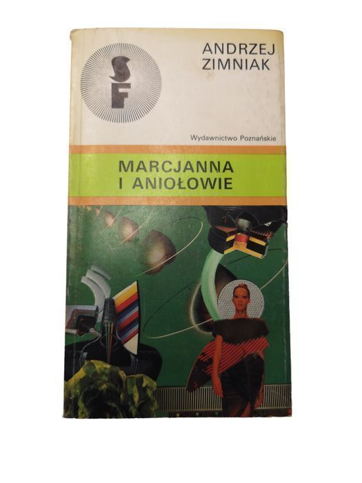 Marcjanna I Aniołowie - Andrzej Zimniak
