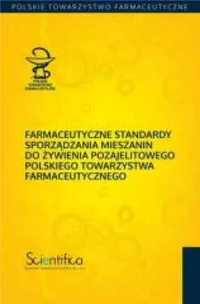 Farmaceutyczne standardy sporządzania mieszanin - mgr farm.Elżbieta B