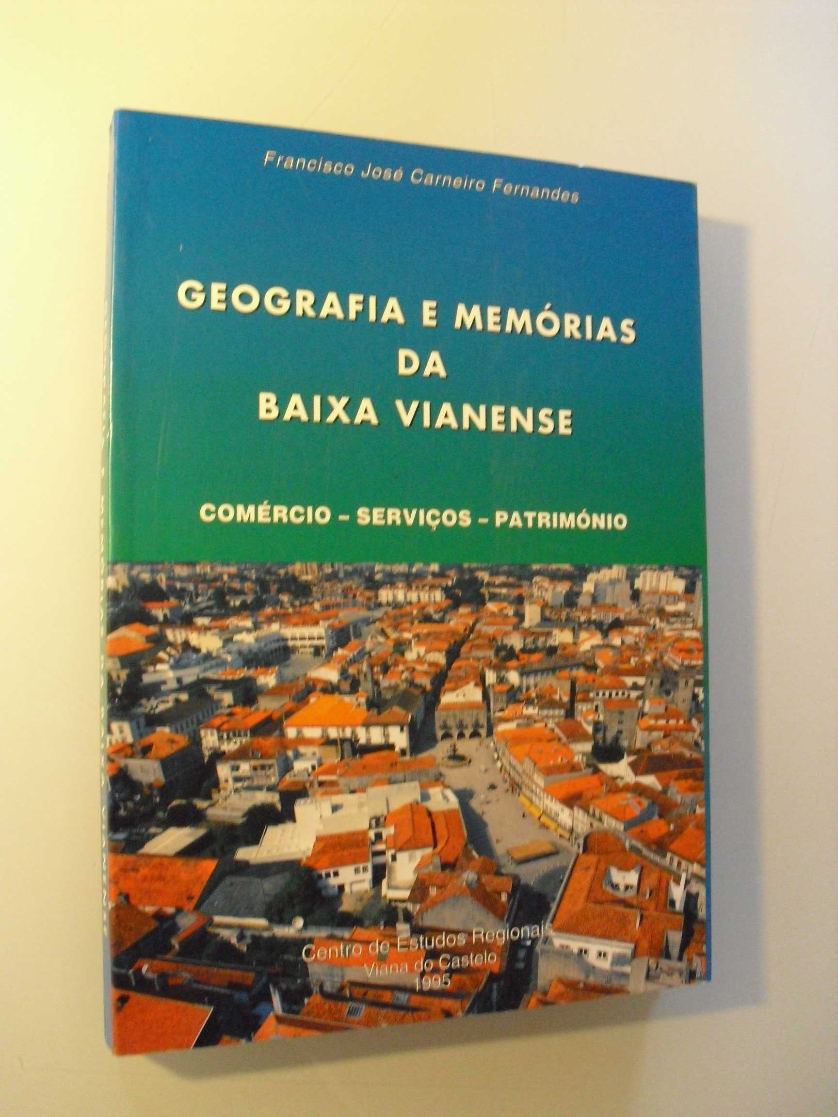 Fernandes (Francisco  Carneiro);Geografia e Memórias da Baixa Vienense