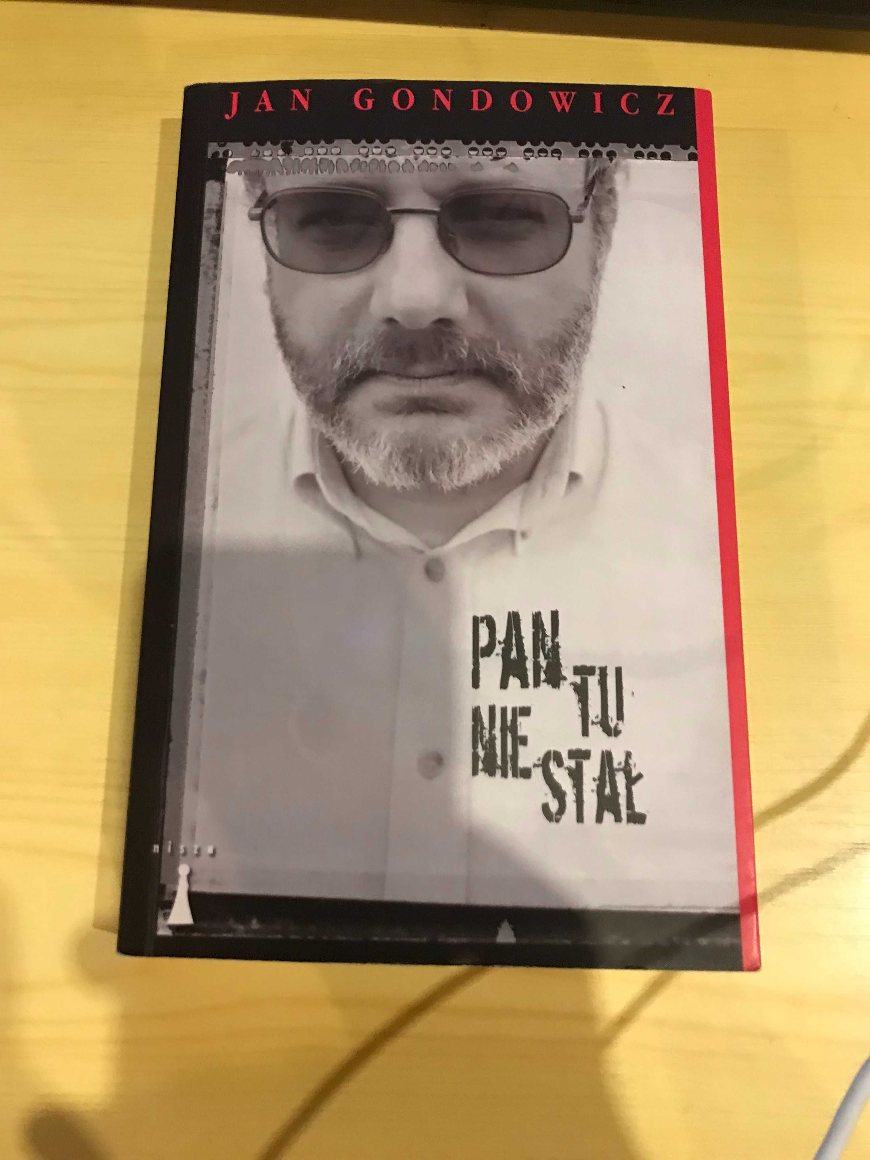 Pan tu nie stał Jan Gondowicz