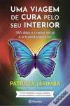 Uma Viagem de Cura pelo Seu Interior de Patrícia Jarimba (Portes gráti