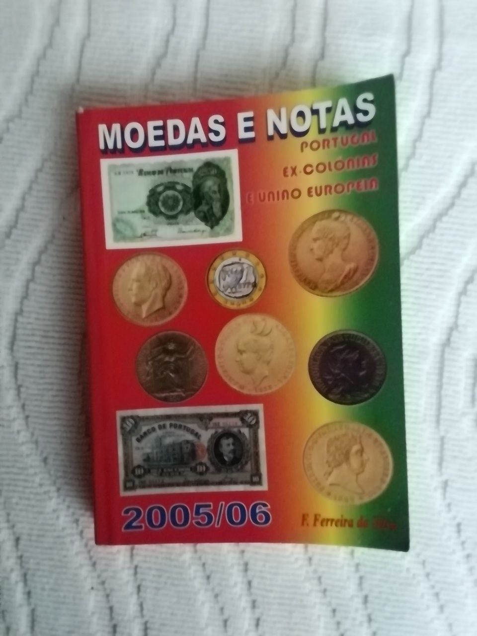 Notas e moedas 2005/2006