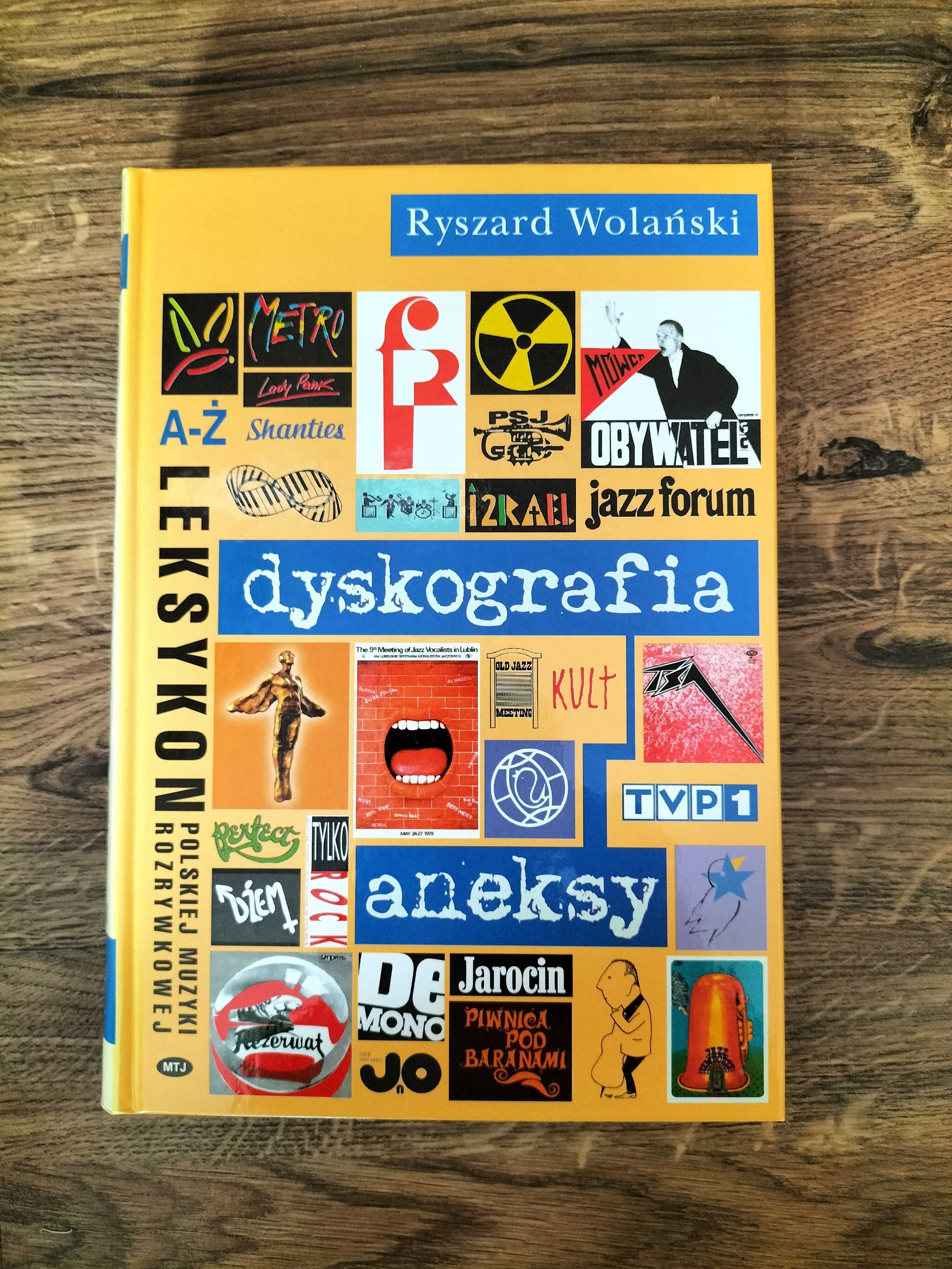 Leksykon Polskiej Muzyki Rozrywkowej - Ryszard Wolański