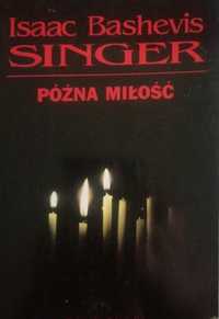 Isaac Bashevvis SINGER – późna miłość. Stan bdb