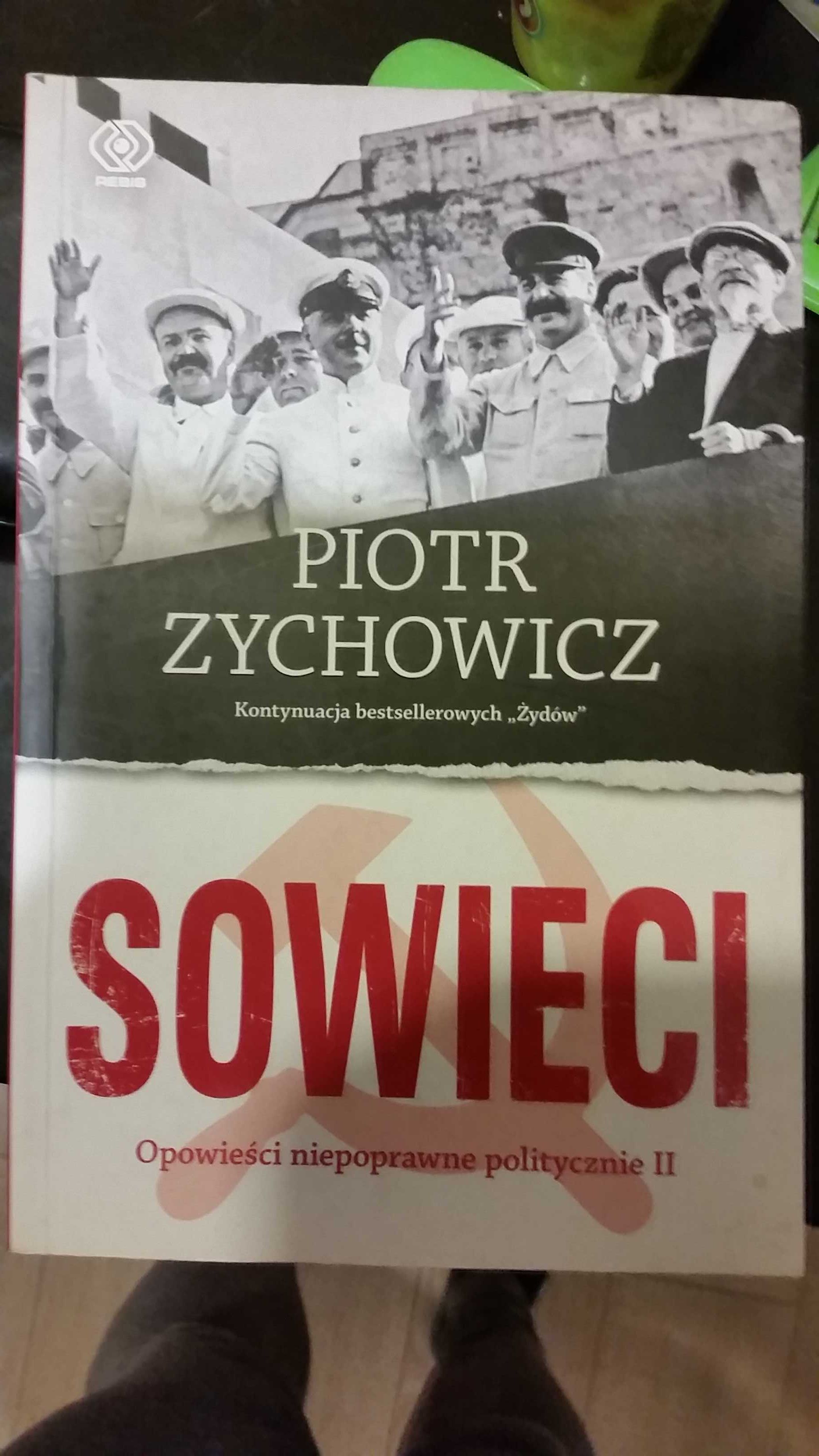 Sowieci Piotr Zychowicz