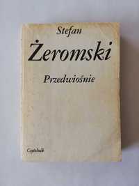 Przedwiośnie Stefan Żeromski Lektura szkolna