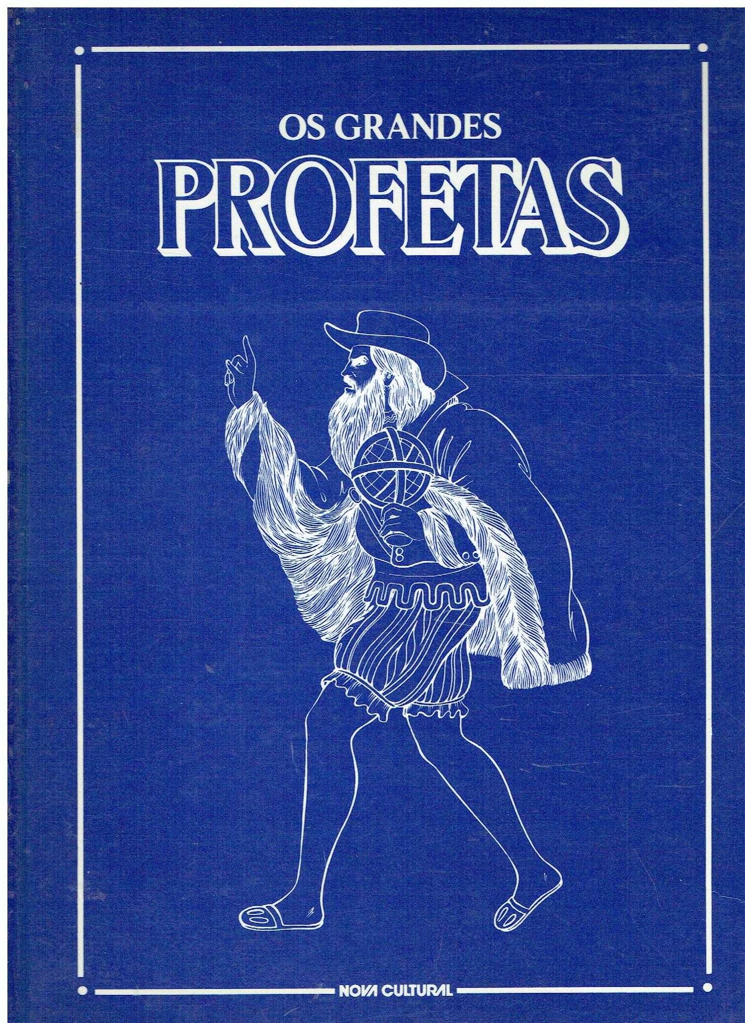 1932

Os Grandes Profetas

 edição Nova Cultural