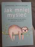 Ksiażka Jak mniej myśleć. Petitcollin Christel