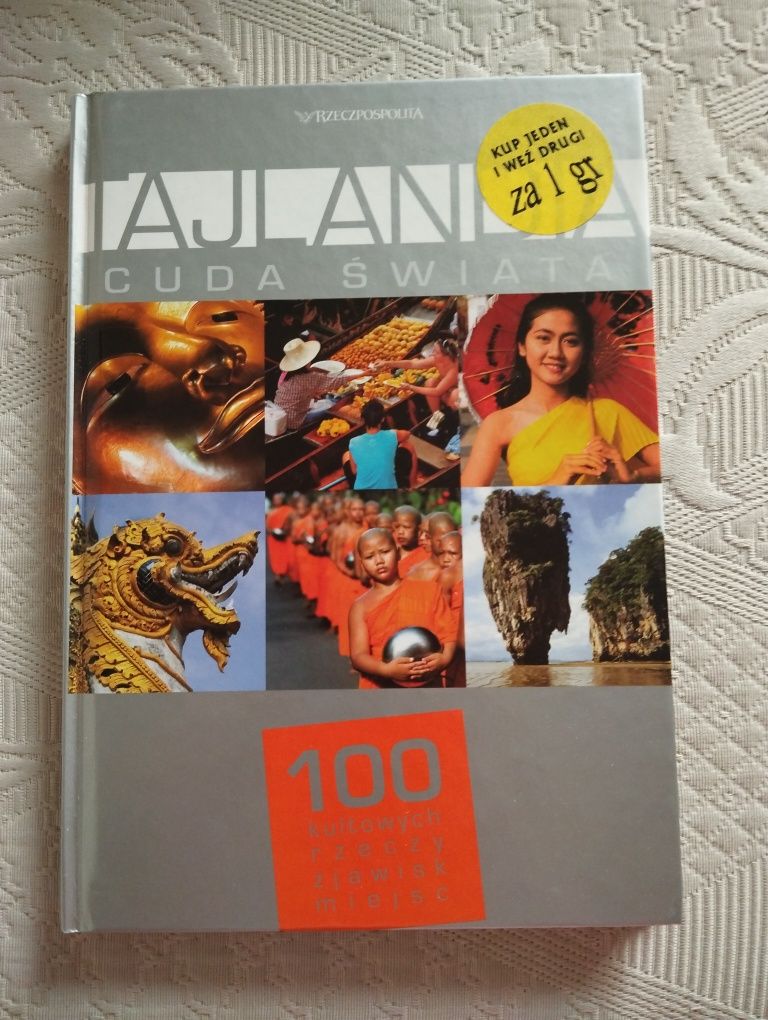 Tajlandia- cuda świata