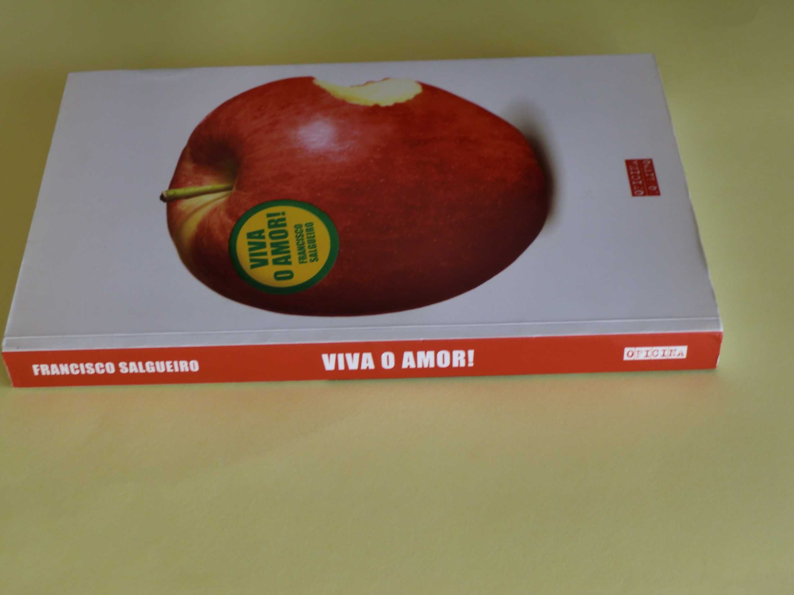 Viva o Amor de Francisco Salgueiro