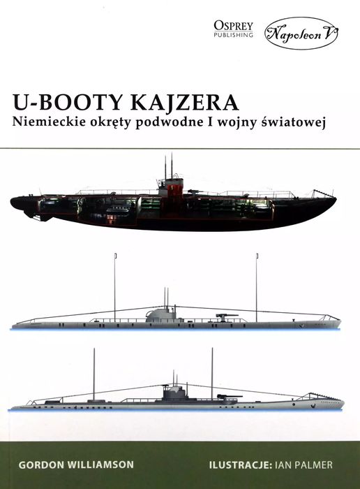U-Booty Kajzera. Napoleon V. Nowy Produkt