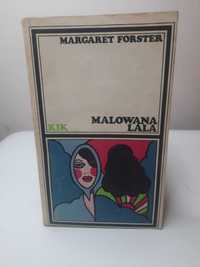 Margaret Forster "Malowana Lala"